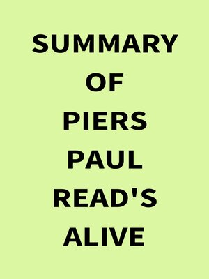 cover image of Summary of Piers Paul Read's Alive